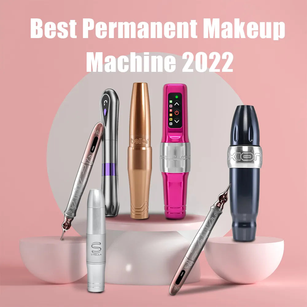 Best Permanent Makeup Machine 2022